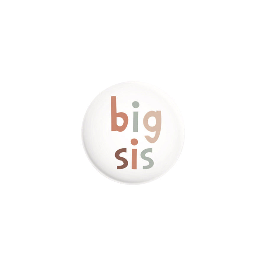 Ava & Yves - Button "Big Sis" - für die große Schwester