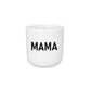 Famvibes - Becher aus Porzellan "Mama", Tasse