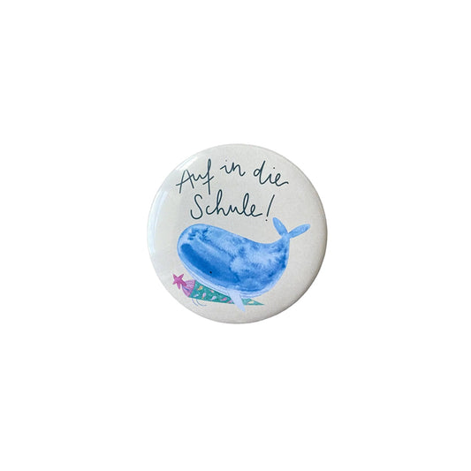 Hannahs Firlefanz – Button „Auf in die Schule Wal“ zur Einschulung